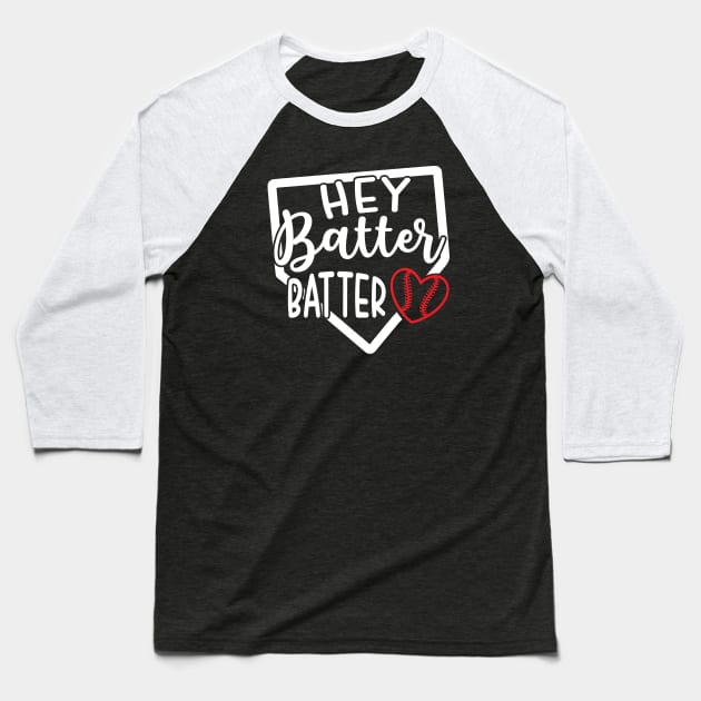 Hey Batter Batter Baseball Softball Baseball T-Shirt by GlimmerDesigns